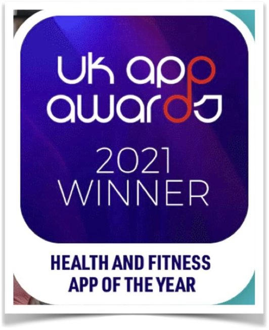 UK App Awards 2021 Winner — Health and Fitness App of the Year